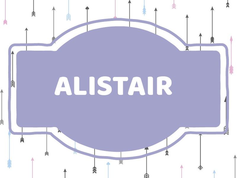 'A' Names for Boys: Alistair
