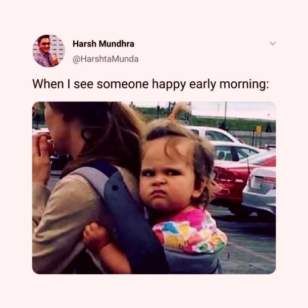 Angry baby morning meme