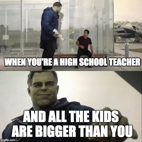 Back to school meme about tall high schoolers