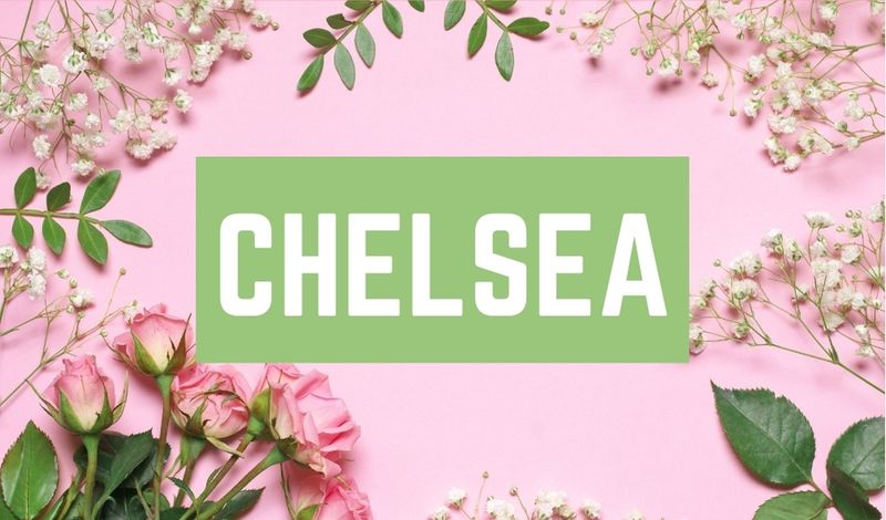Beautiful Baby Girl C Names: Chelsea