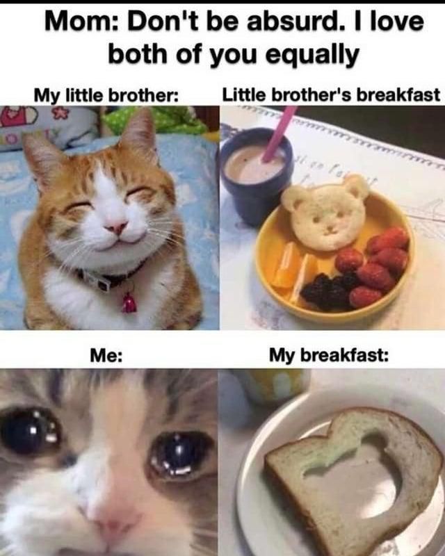 Brother's breakfast vs. my breakfast