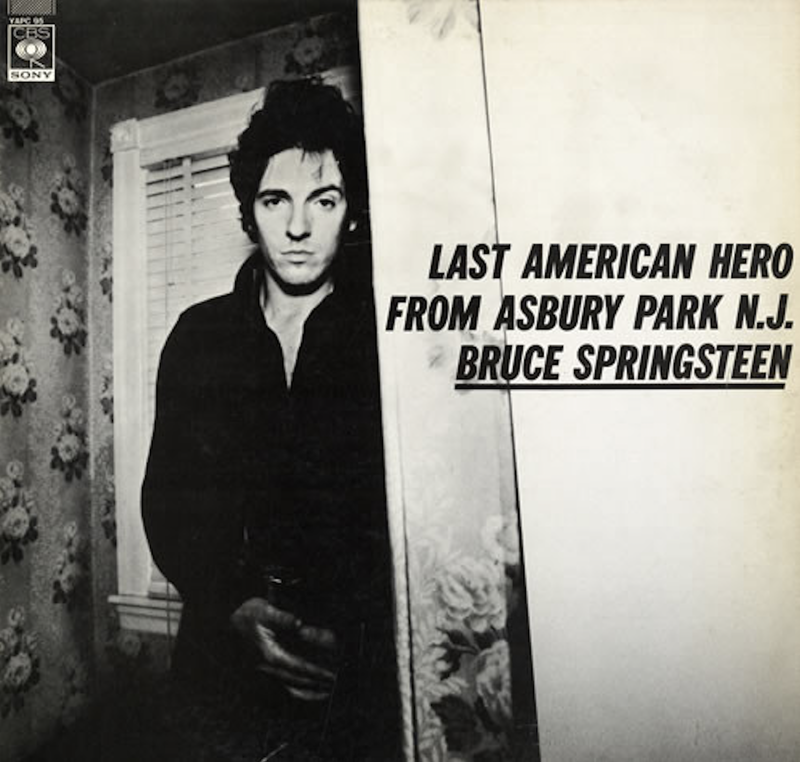 Bruce Springsteen, Last American Hero From Asbury Park N.J.