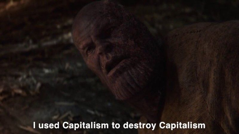 Capitalism destroys capitalism meme