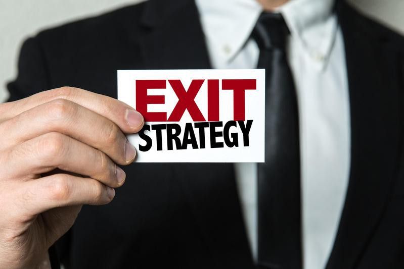 Create an exit strategy