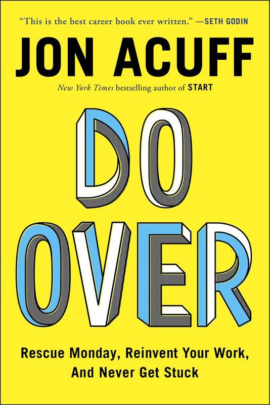 "Do Over" by Jon Acuff