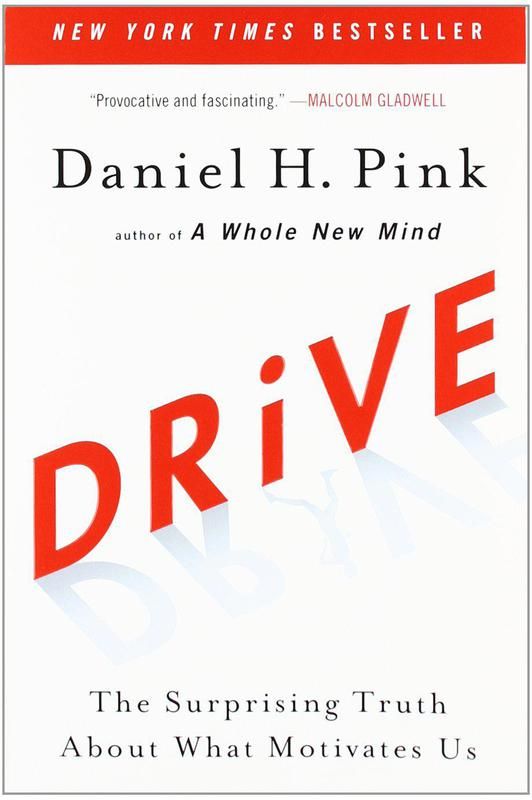 "Drive" by Daniel H. Pink