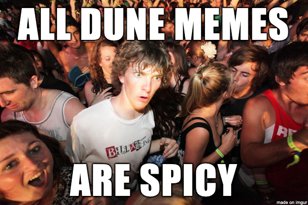 Dune party meme