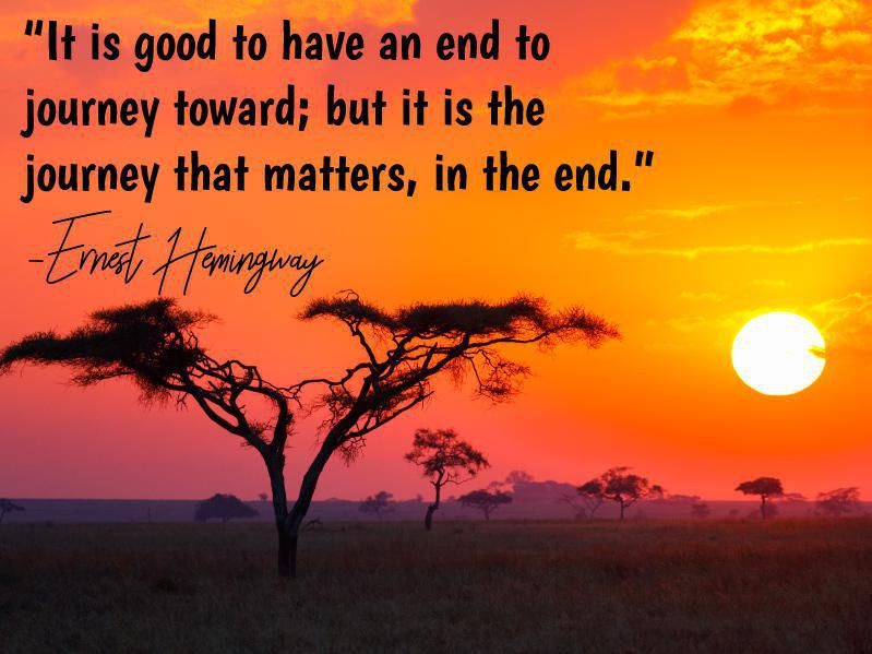 Ernest Hemingway quote on journeys