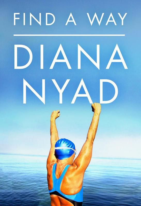 "Find a Way" by Diana Nyad