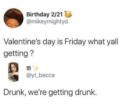 Funny Valentine's Day drinking tweet
