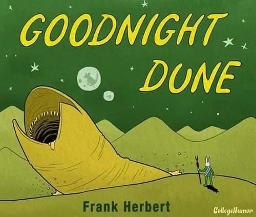 Goodnight Dune meme