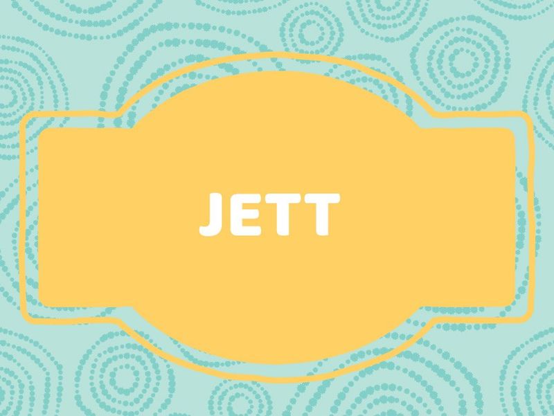 J Name Ideas: Jett
