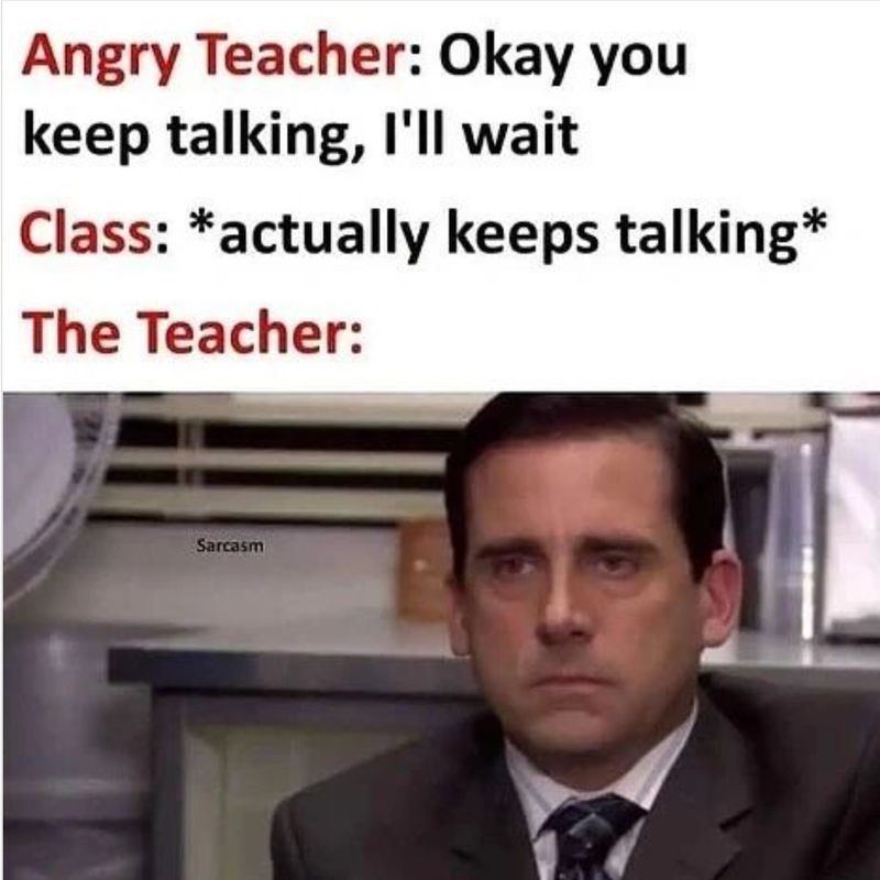 Sarcastic teacher meme