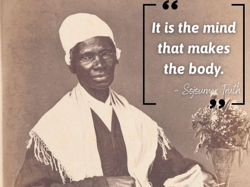 Sojourner Truth quote