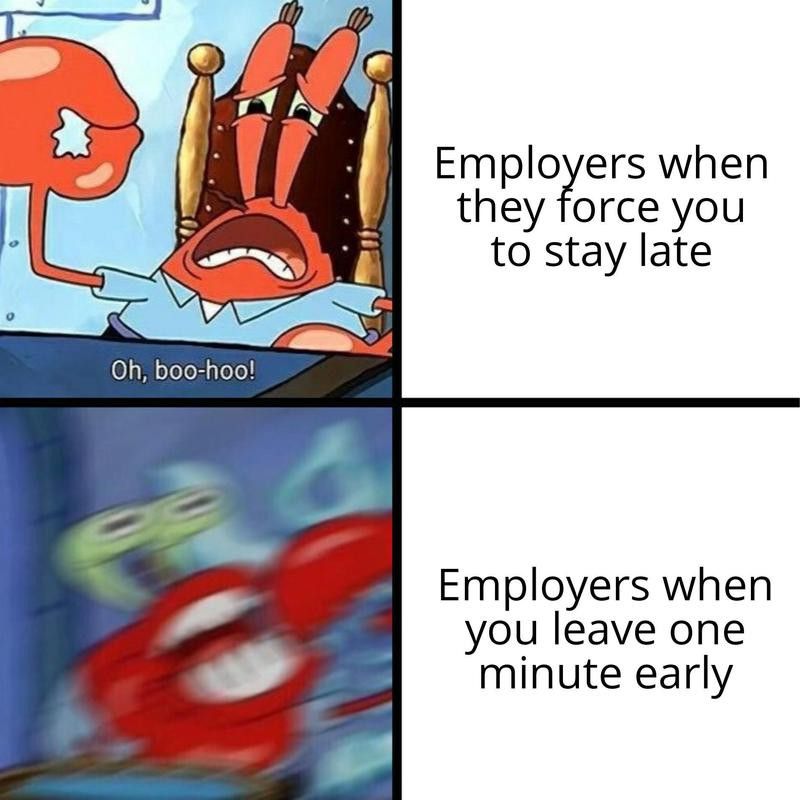 Stay late vs. leave early meme