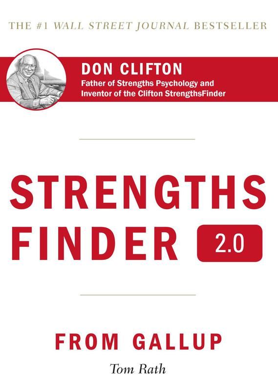 "Strengths Finder 2.0" by Tom Rath