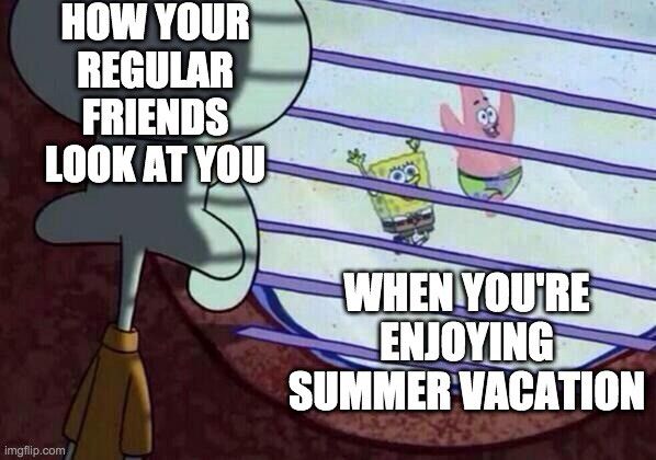 Summer break meme