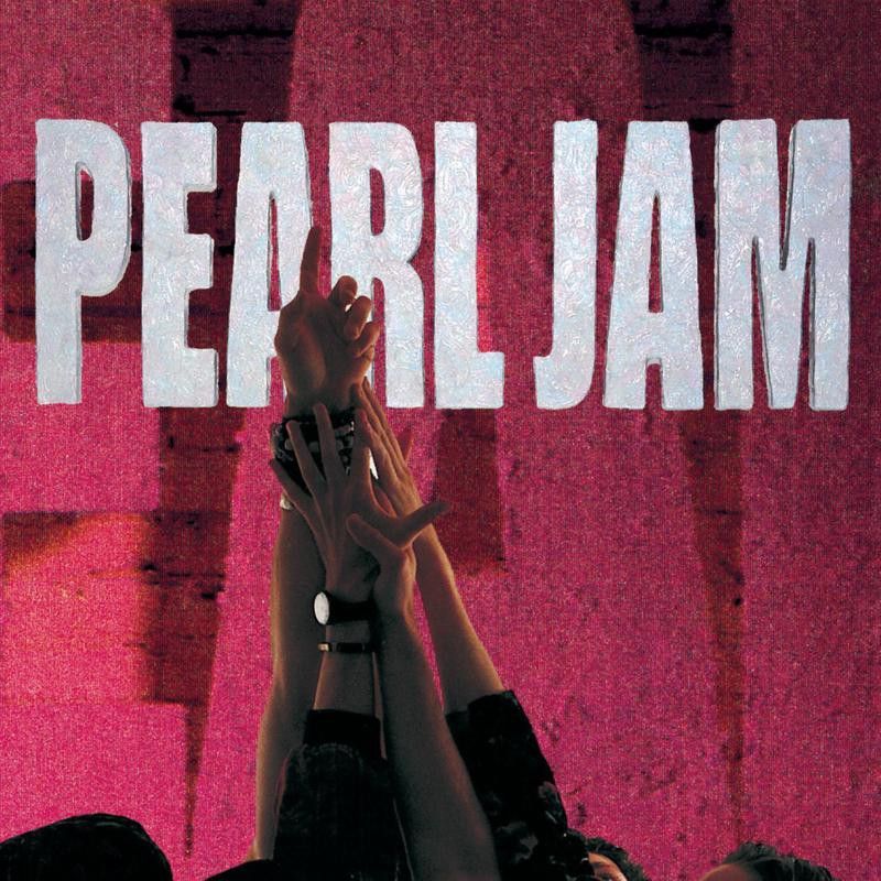 Ten, Pearl Jam