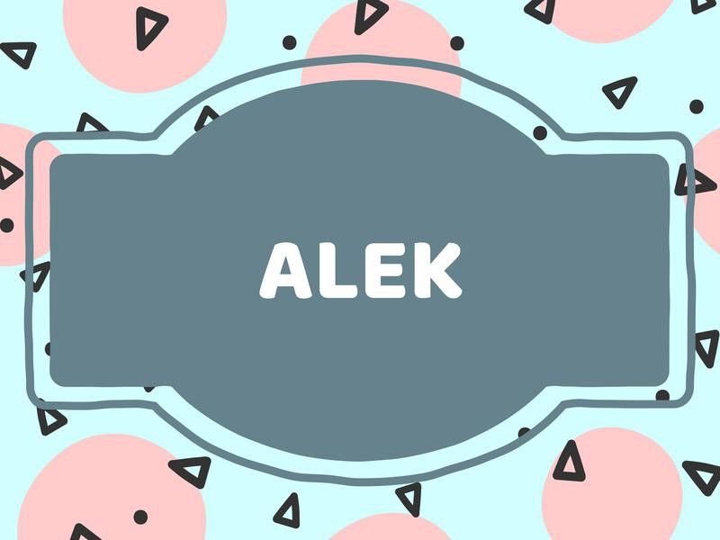 Unique Baby Boy Names: Alek