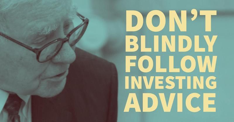 Warren Buffett: Don’t Blindly Follow Investing Advice