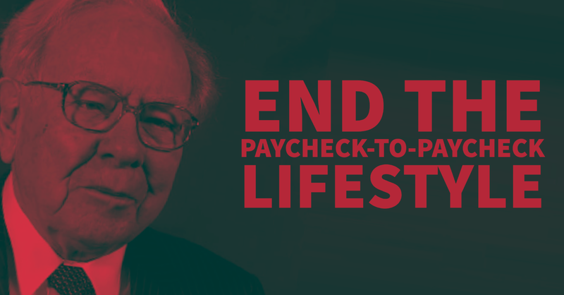 Warren Buffett: End the Paycheck-to-Paycheck Lifestyle