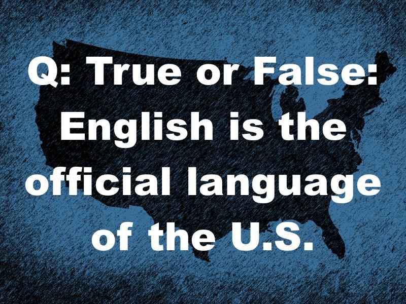 What's the official language of the U.S.?